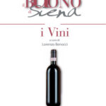 Tutto il buono di Siena. I Vini